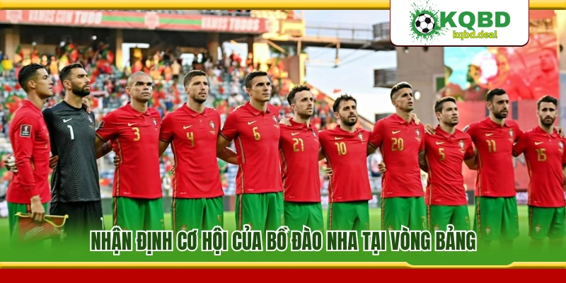 Cơ hội đi tiếp của Bồ Đào Nha qua góc nhìn chuyên gia 